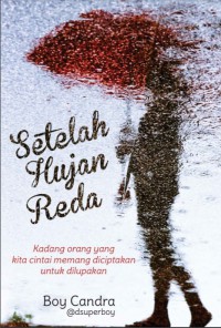 Setelah Hujan Reda