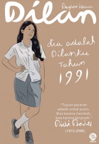 DILAN Bagian Kedua : Dia Adalah Dilanku Tahun 1991